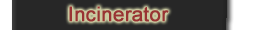 INCINERATOR