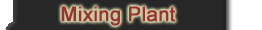 MIXING PLANT